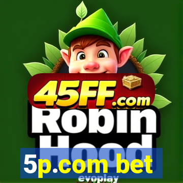 5p.com bet